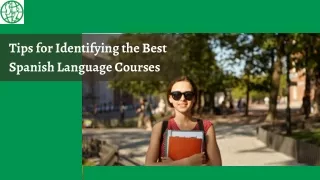 Tips for Identifying the Best Spanish Language Courses