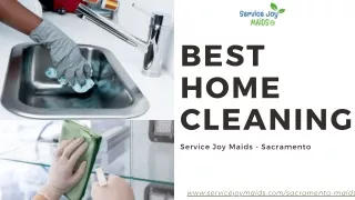 House Cleaning in Sacramento | Service Joy Maids - Sacramento
