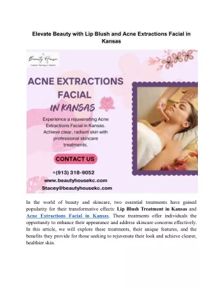 Elevate Beauty with Lip Blush and Acne Extractions Facial in Kansas