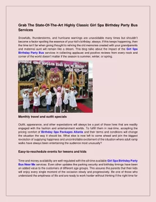 Grab The State-Of-The-Art Highly Classic Girl Spa Birthday Party Bus Services