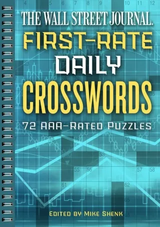 get [PDF] Download The Wall Street Journal First-Rate Daily Crosswords: 72 AAA-Rated Puzzles