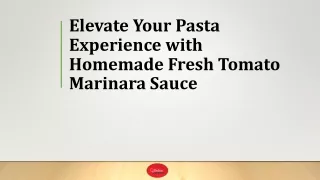 Elevate Your Pasta Experience with Homemade Fresh Tomato (1)