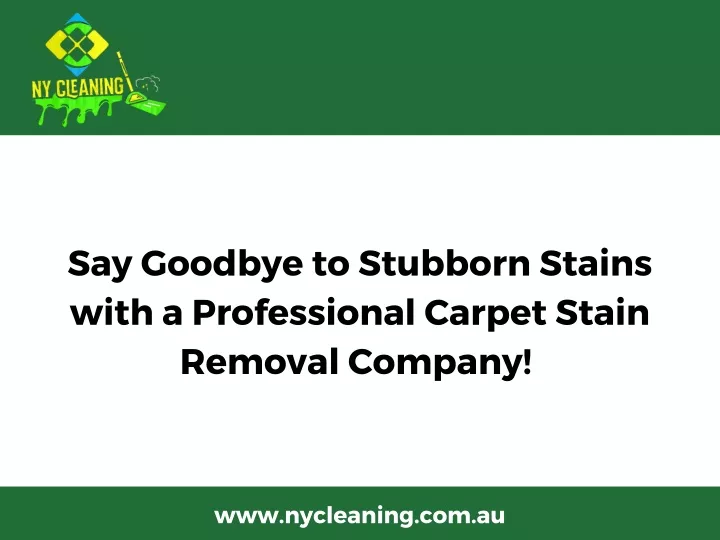 say goodbye to stubborn stains with