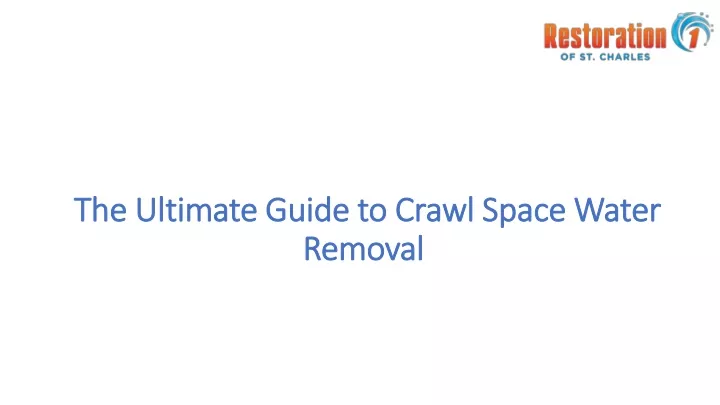 the ultimate guide to crawl space water removal