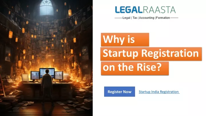 why is startup registration on the rise