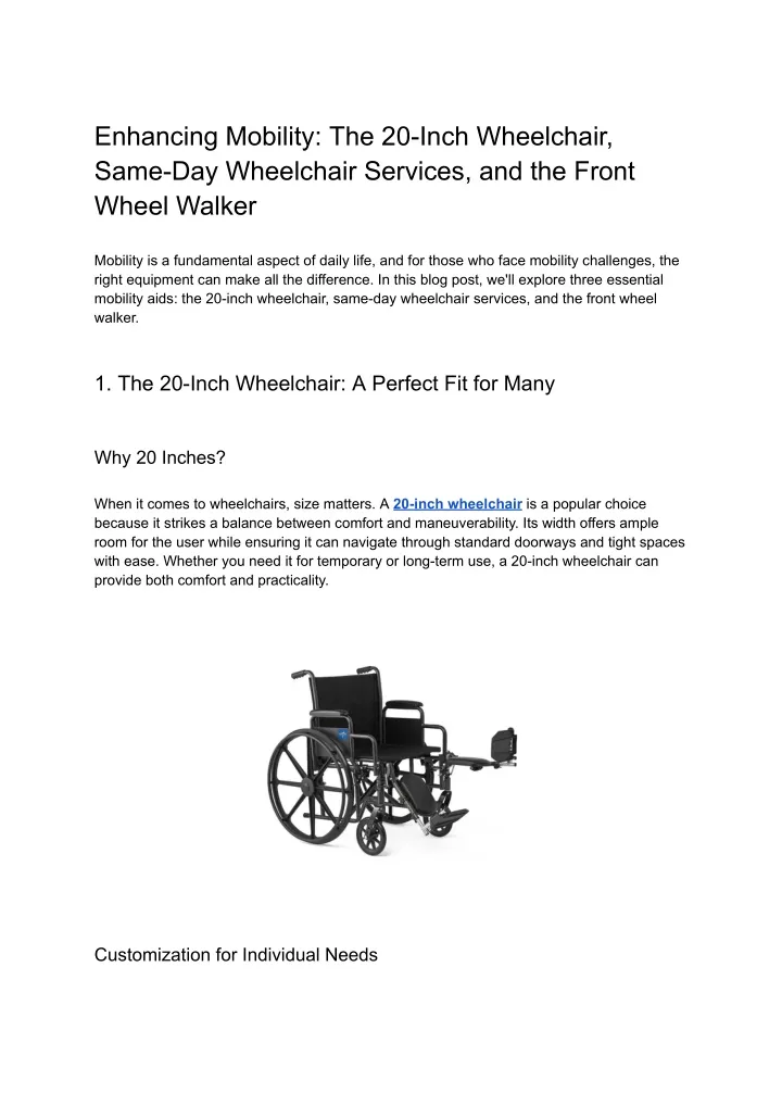 enhancing mobility the 20 inch wheelchair same