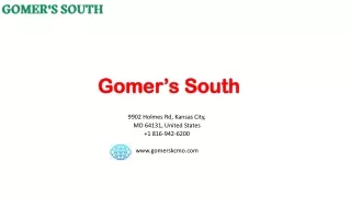 gomer s south