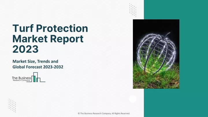 turf protection market report 2023