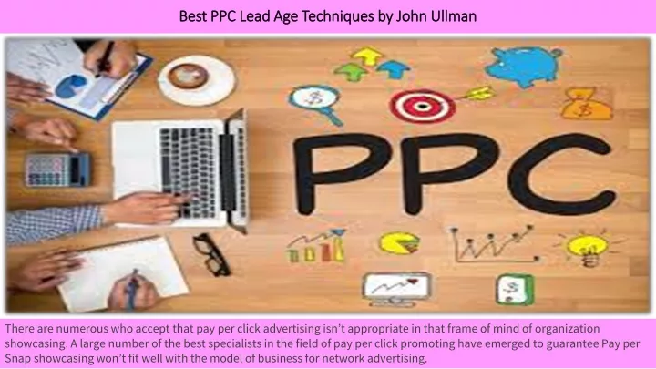 best ppc lead age techniques by john ullman