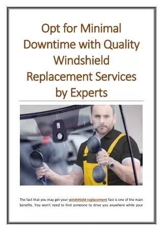 Opt for Minimal Downtime with Quality Windshield Replacement Services by Experts