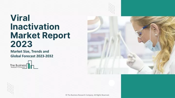 viral inactivation market report 2023