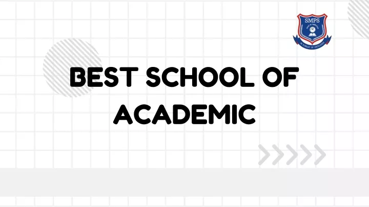 best school of academic