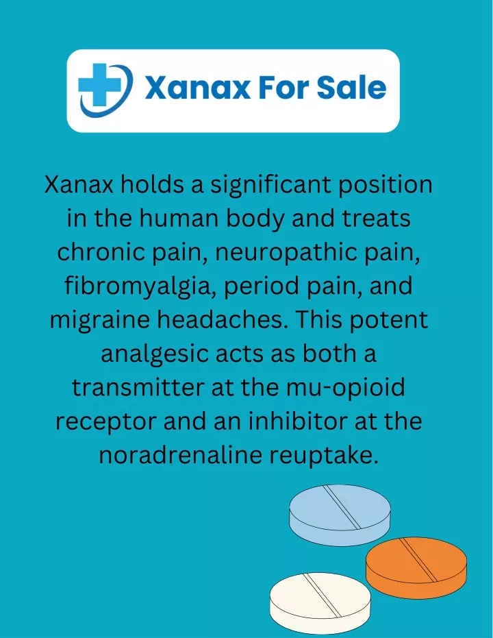 xanax holds a significant position in the human