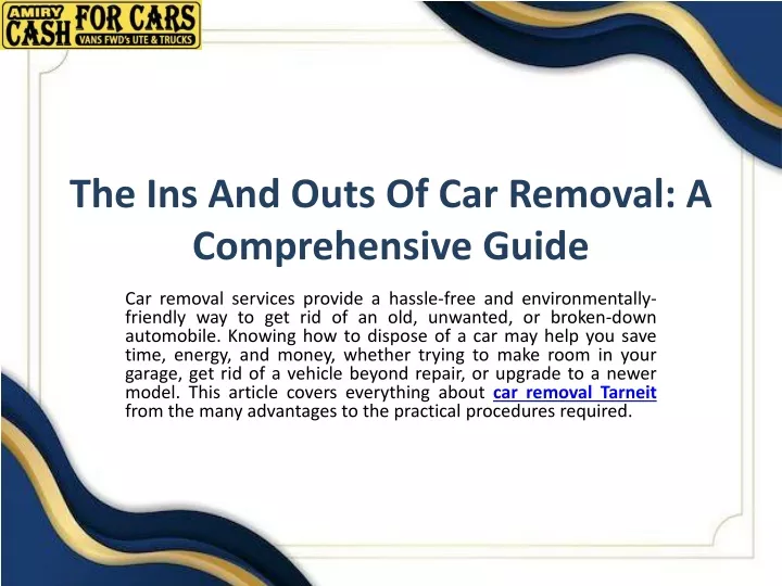 the ins and outs of car removal a comprehensive guide