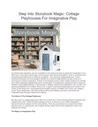 Immerse Your Kids in Imaginative Play with Cottage Playhouses
