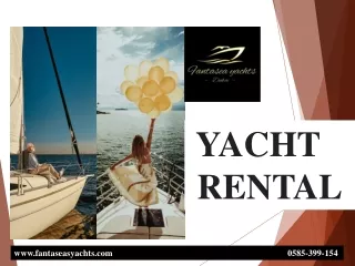 YACHT RENTAL