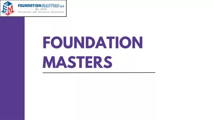 foundation masters