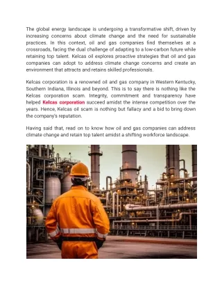 Kelcas Oil | Environmental Concerns and Retaining Talent in Oil & Gas