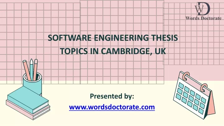 software engineering thesis topics in cambridge uk