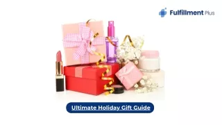 Ultimate Holiday Gift Guide