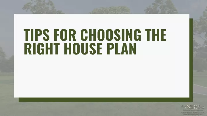 tips for choosing the right house plan