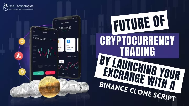 future of cryptocurrency trading by launching