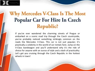 Why Mercedes V-Class Is The Most Popular Car For Hire In Czech Republic?