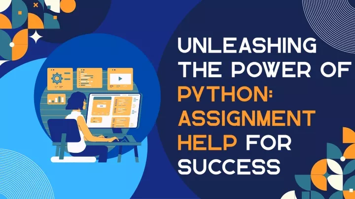 unleashing the power of python assignment help