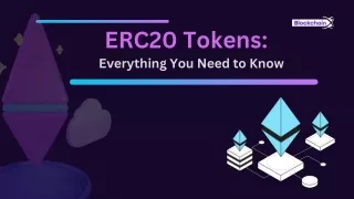 erc20 Tokens development: Everything You Need Know