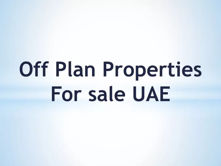 o ff plan properties for sale uae