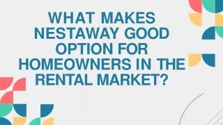What Makes Nestaway Good Option for Homeowners in the Rental Market