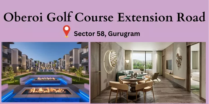 oberoi golf course extension road sector