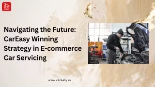 navigating the future careasy winning strategy