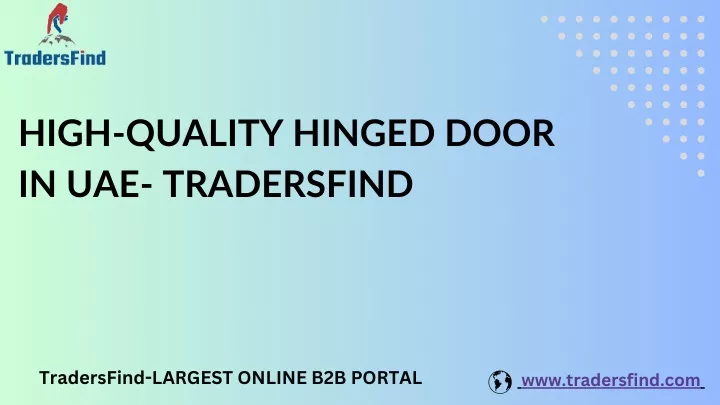 high quality hinged door in uae tradersfind