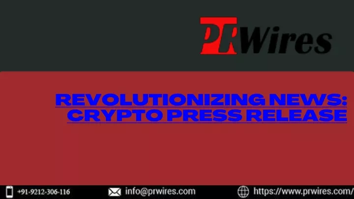 revolutionizing news crypto press release
