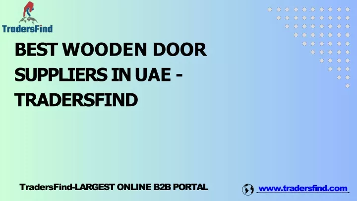 best wooden door suppliers in uae tradersfind