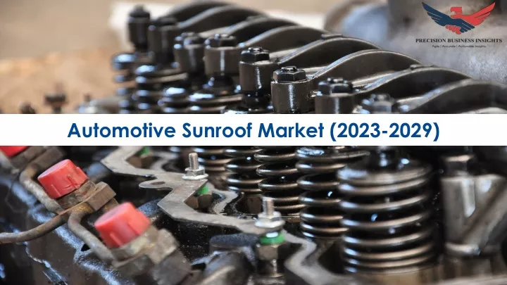 automotive sunroof market 2023 2029