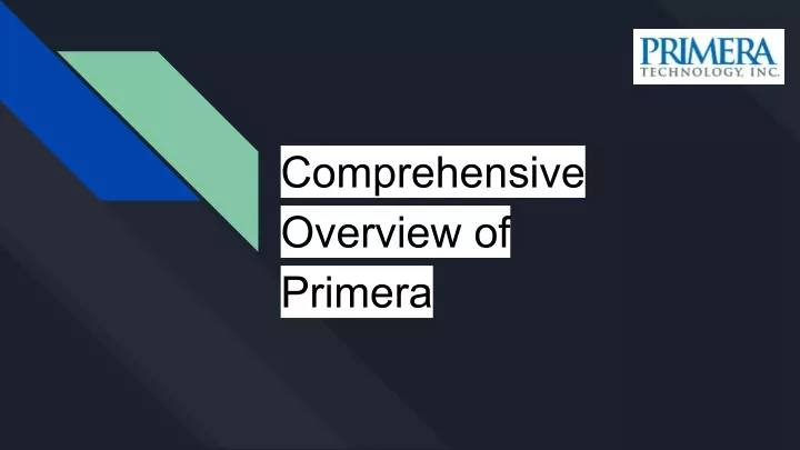 comprehensive overview of primera