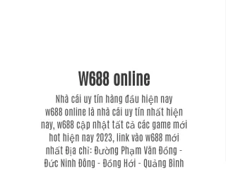 w688 online nh c i uy t n h ng u hi n nay w688