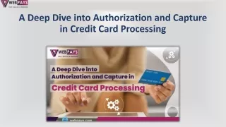 a deep dive into authorization and capture in credit card processing