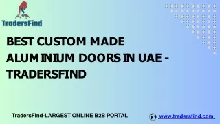 Best Custom Made Aluminium Doors in UAE - TradersFind