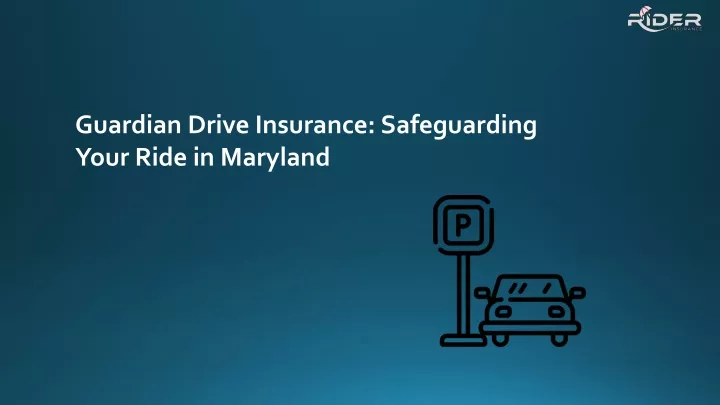 guardian drive insurance safeguarding your ride
