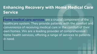 Enhancing Recovery with Home Medical Care Service