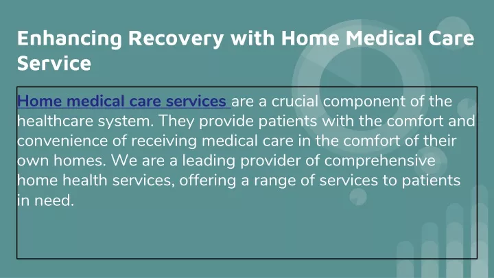 enhancing recovery with home medical care service
