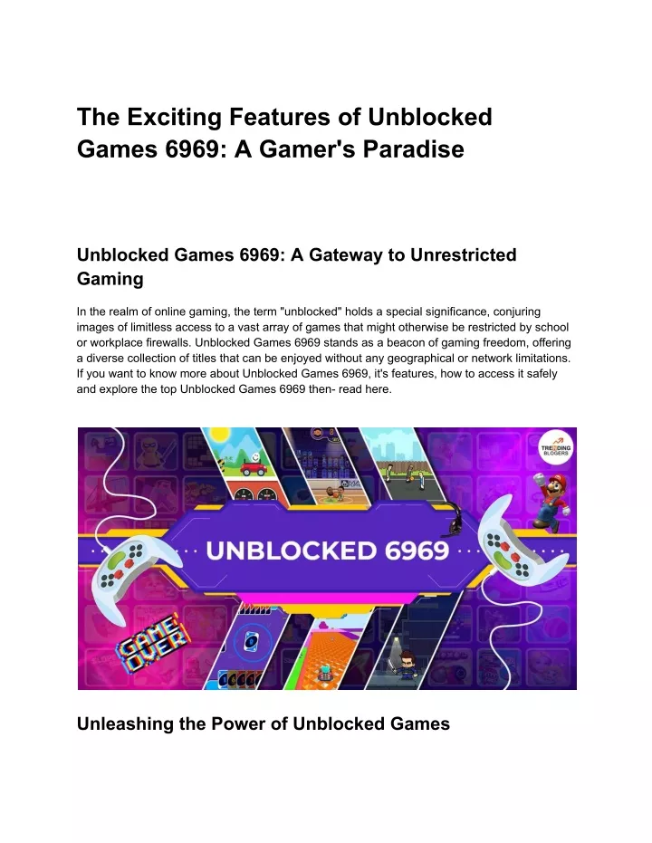 the exciting features of unblocked games 6969