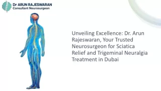 Unveiling Excellence: Dr. Arun Rajeswaran, Your Trusted Neurosurgeon