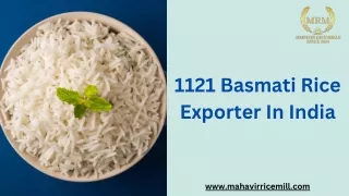 1121 Basmati Rice Exporter in India