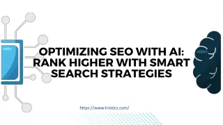 Optimizing SEO with AI Rank Higher with Smart Search Strategies