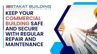 Keep your commercial building safe and secure with regular repair and maintenance