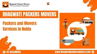 Looking for the premier Packers and Movers Services in Noida?